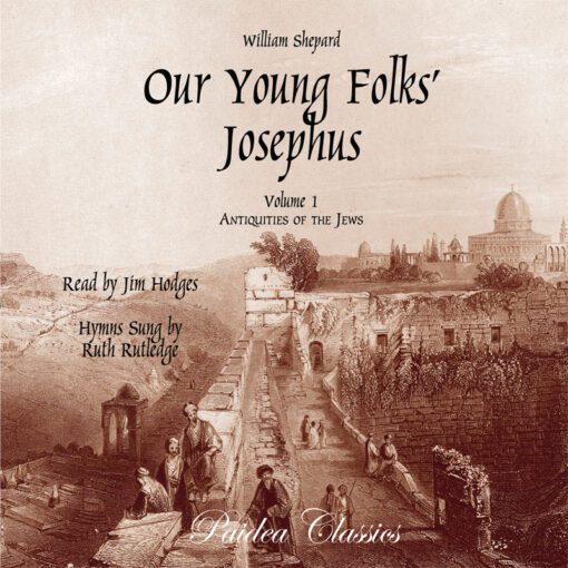 Our Young Folks' Josephus, Pt. I