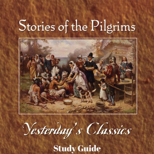 The Stories of the Pilgrims - Study Guide