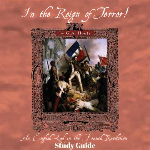 In the Reign of Terror - Study Guide