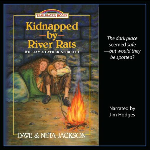 Kidnapped by River Rats