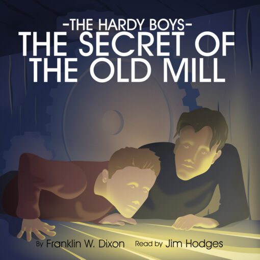 Hardy Boys - The Secret of the Old Mill